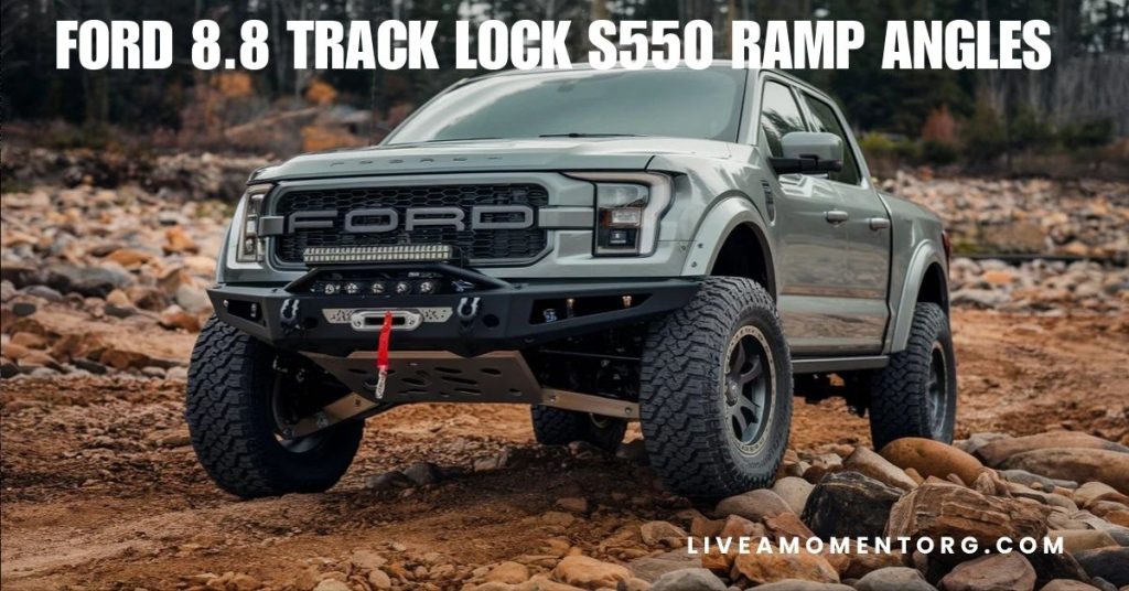 Ford 8.8 Track Lock S550 Ramp Angles