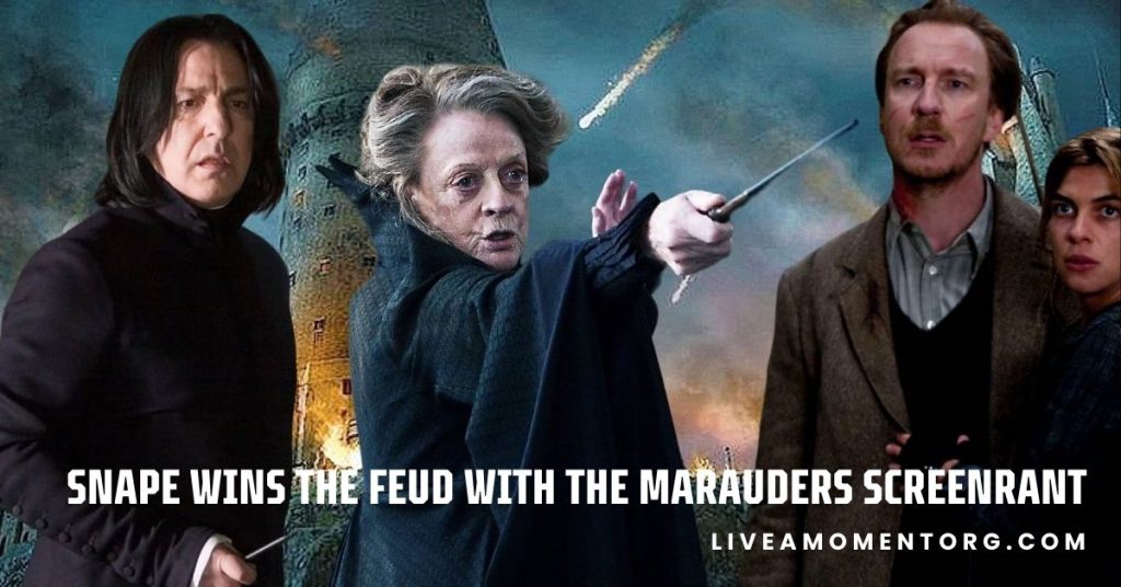 Snape Wins the Feud with the Marauders Screenrant