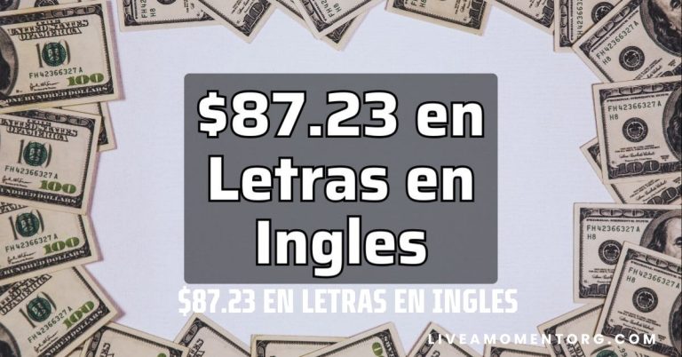 $87.23 en letras en ingles